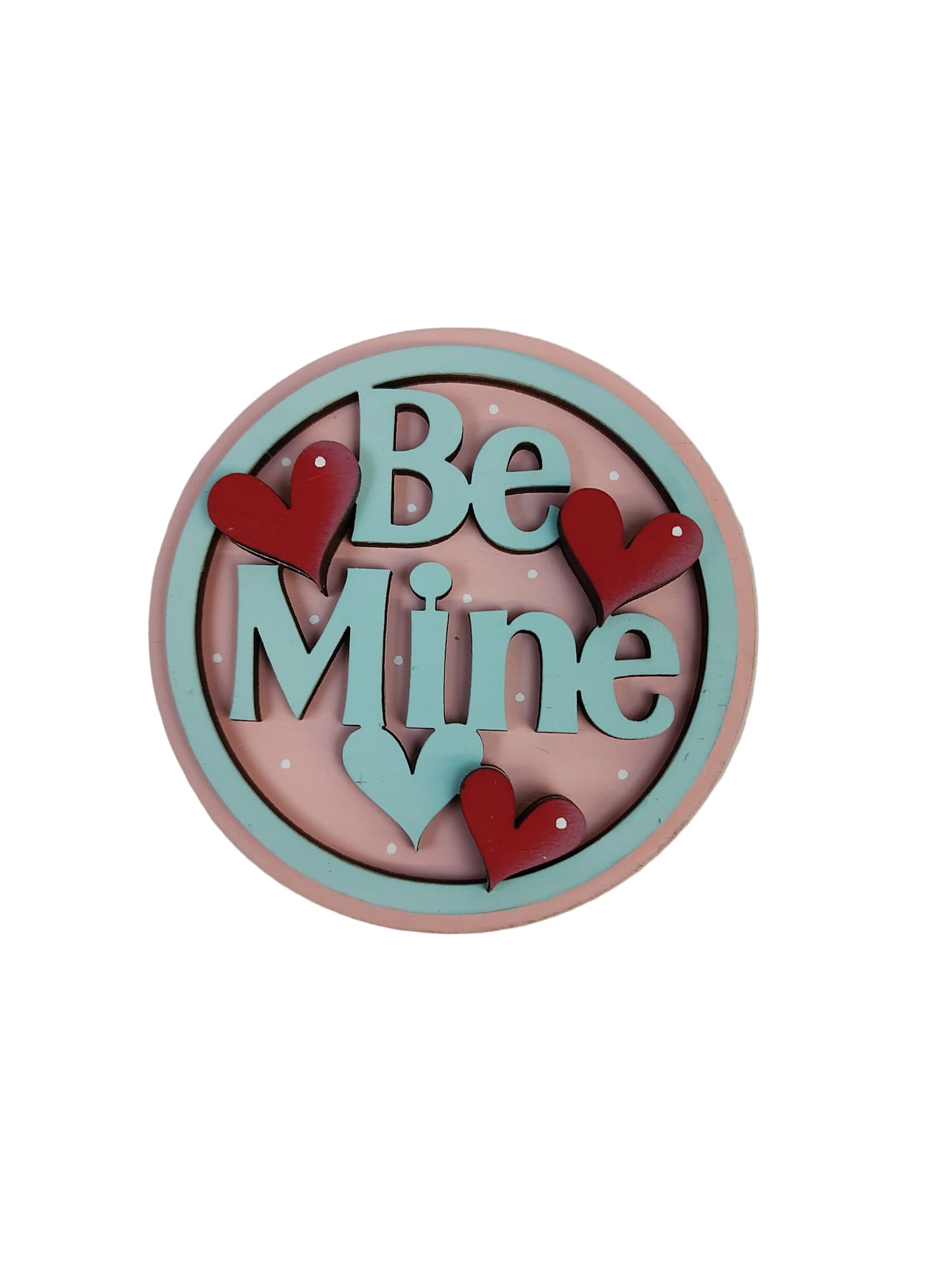 Be mine